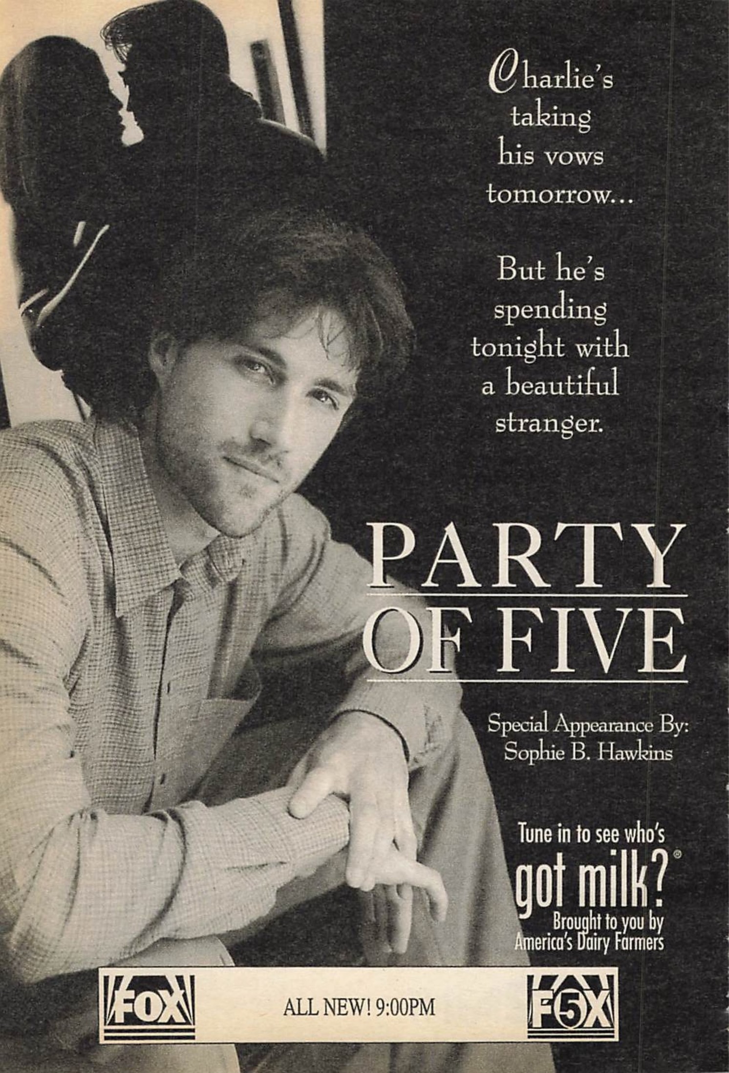 Party of Five (FOX) — "Tune in to see who's got milk?" tune-in ad